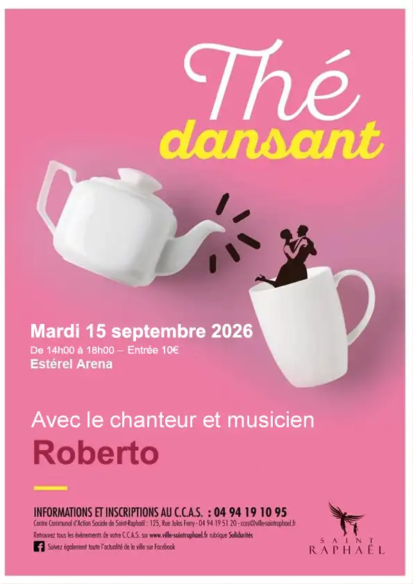 Thé dansant à Saint Raphaël le 15/09/2026